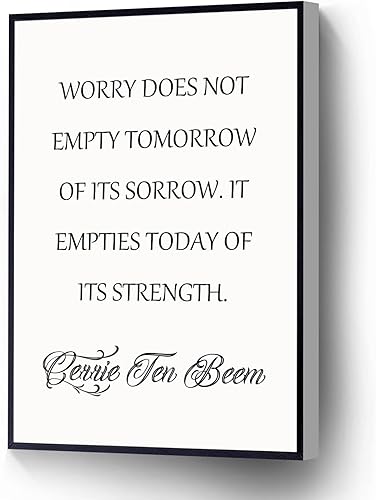 Miniatura 1 de Worry Does Not Empty Tomorrow Of Its Sorrow It Empties Today Of Its Strength - Lienzo moderno para pared, póster de Corrie Ten Boom para sala de
