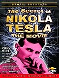 The Secret of Nikola Tesla