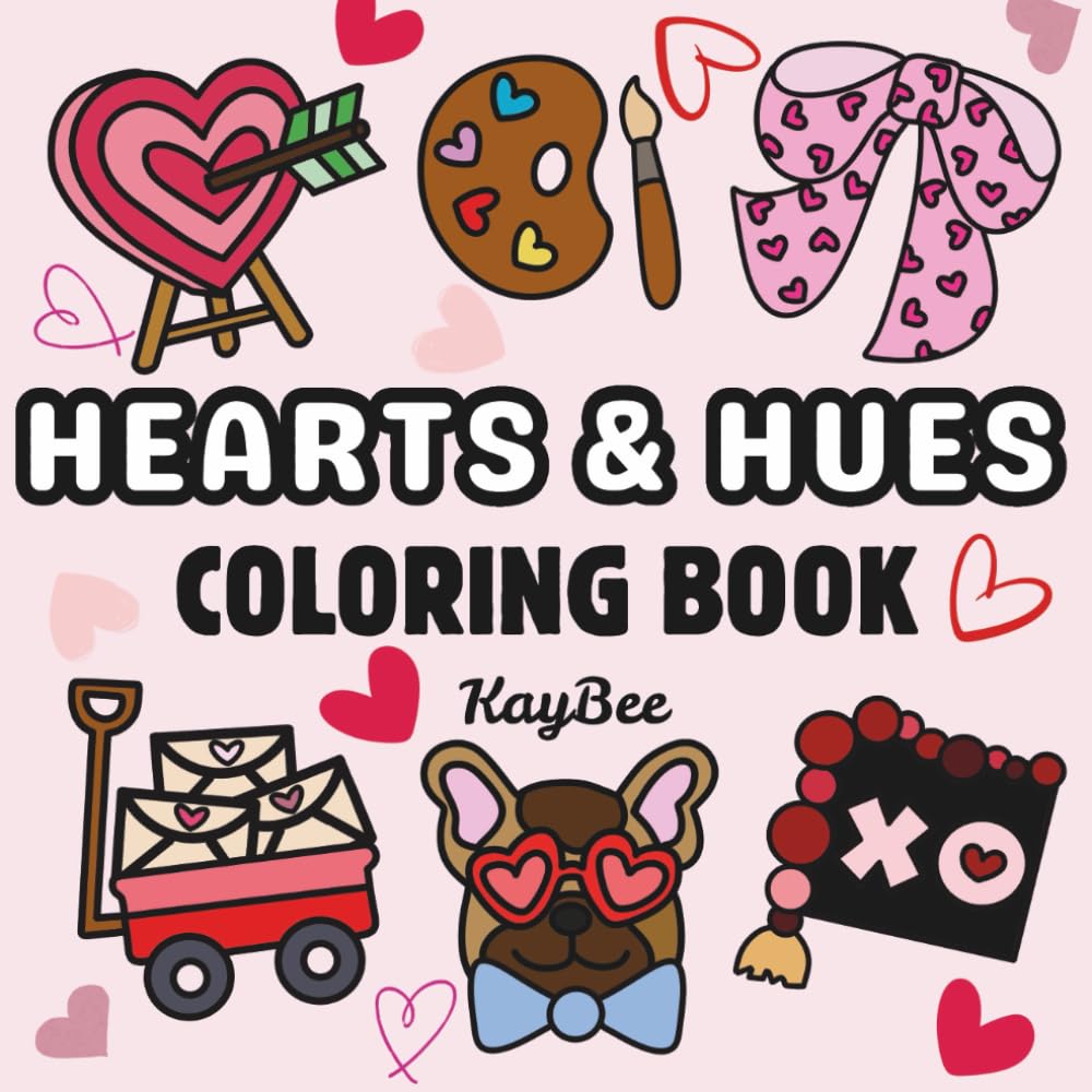 HEARTS & HUES: COLORING BOOK