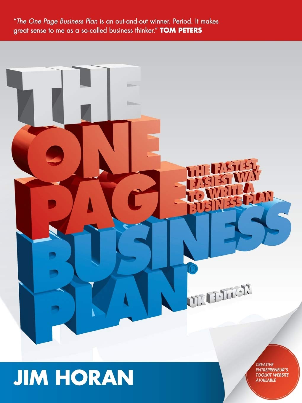 The One Page Business Plan: The Fastest, Easiest Way to Write a... - Horan, Jim