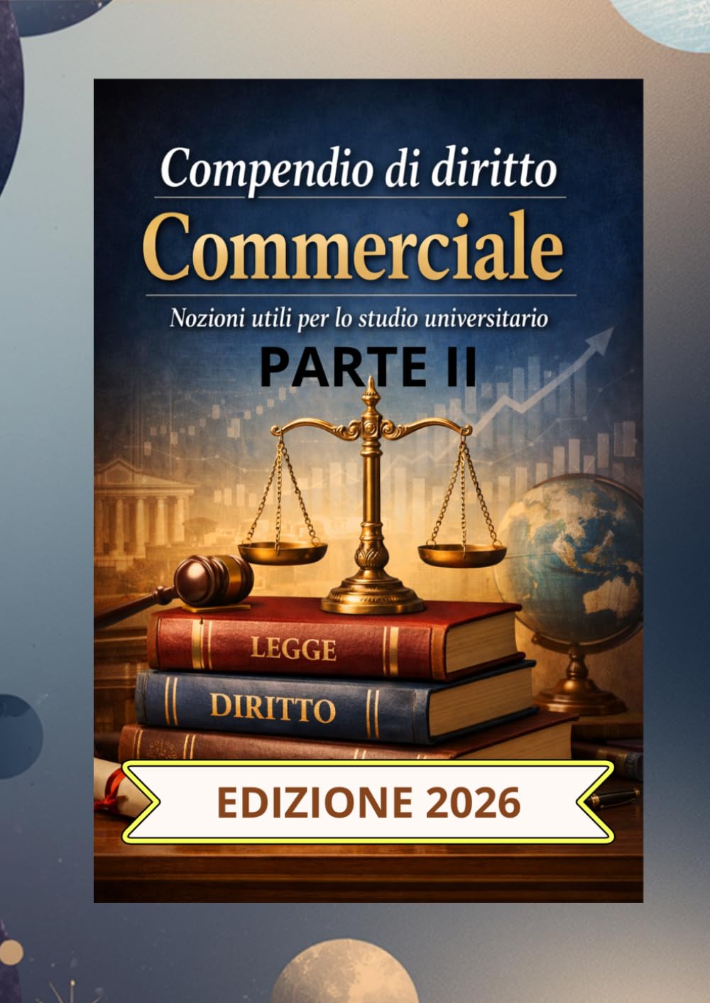 Compendio diritto commerciale parte II delle società: Nozioni utili per lo studio universitario e concorsi