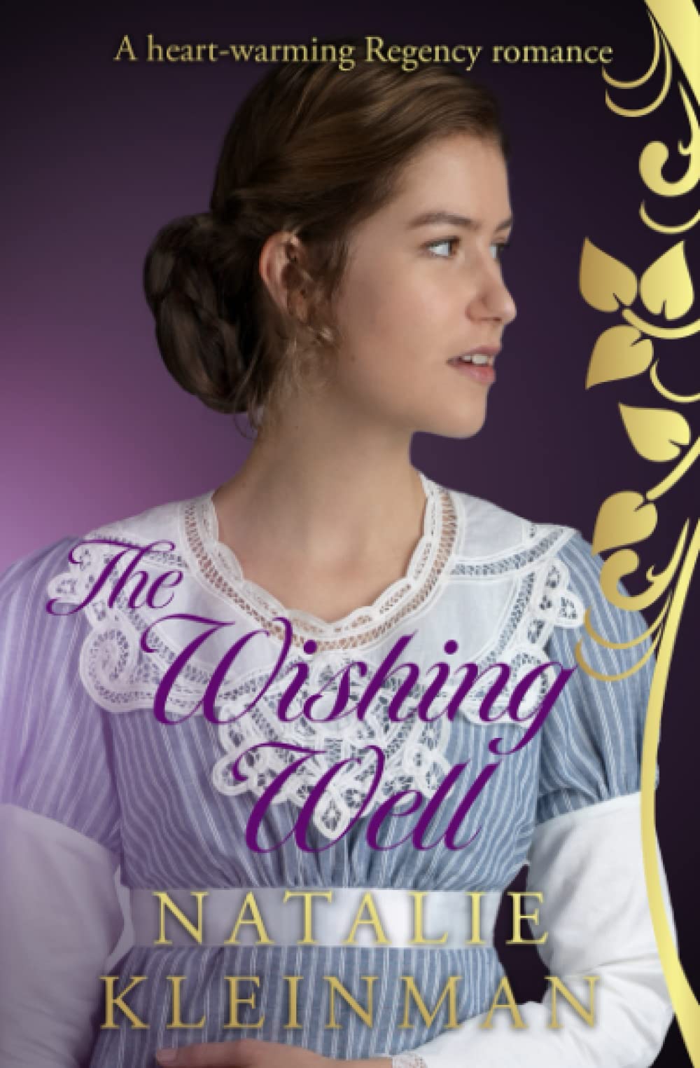 The Wishing Well: A heart-warming Regency romance