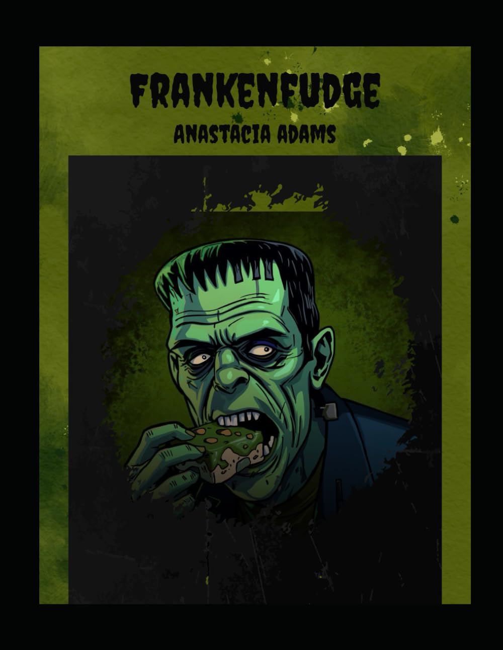 Frankenfudge (Fairy Tale Cookbooks)