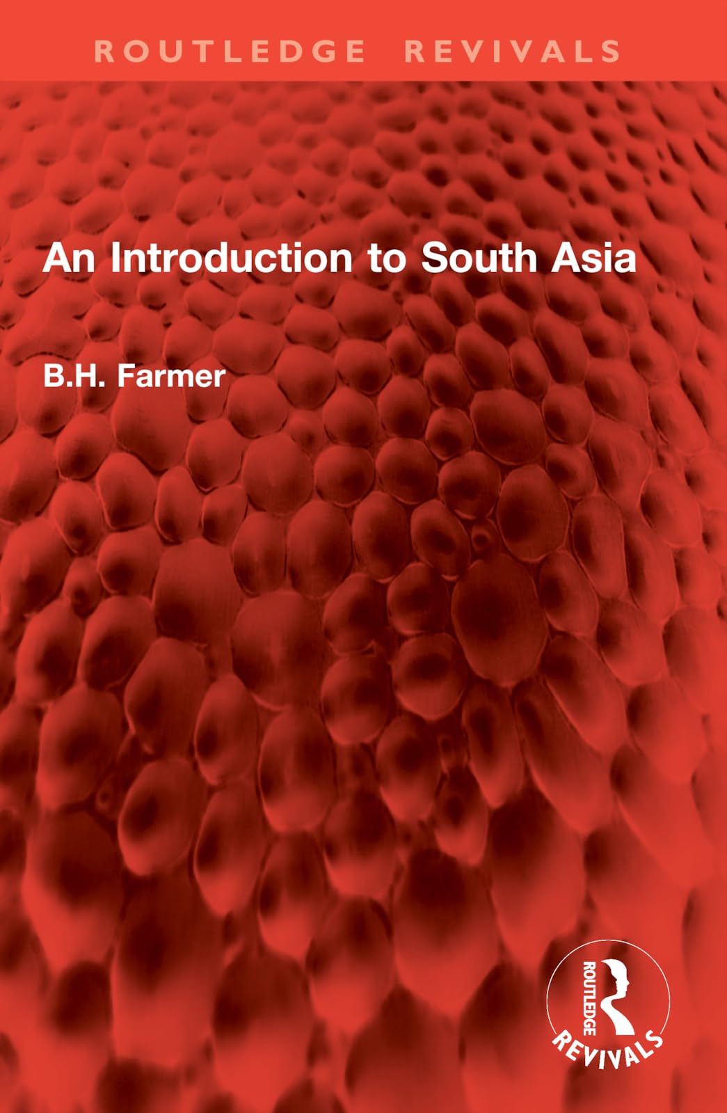 An Introduction to South Asia (Routledge Revivals)