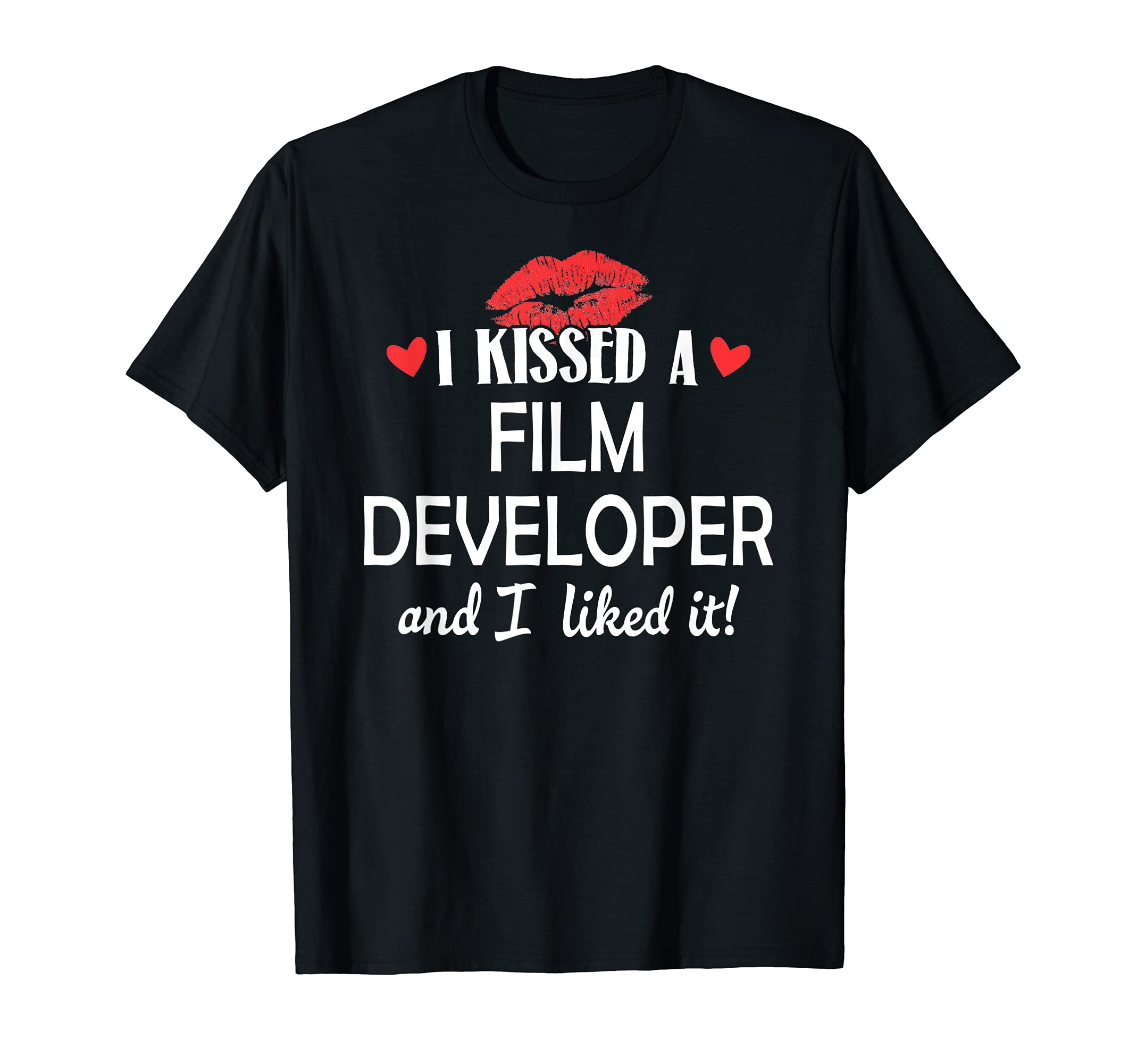 I Kissed a Film Developer Design Married Dating Anniversary T-Shirt, Black