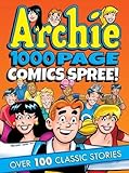 Archie 1000 Page Comics Spree (Archie 1000 Page Digests)