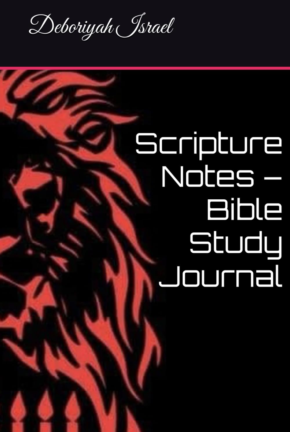 Scripture Notes – Bible Study Journal: Israel, Deboriyah: Amazon.com: Books