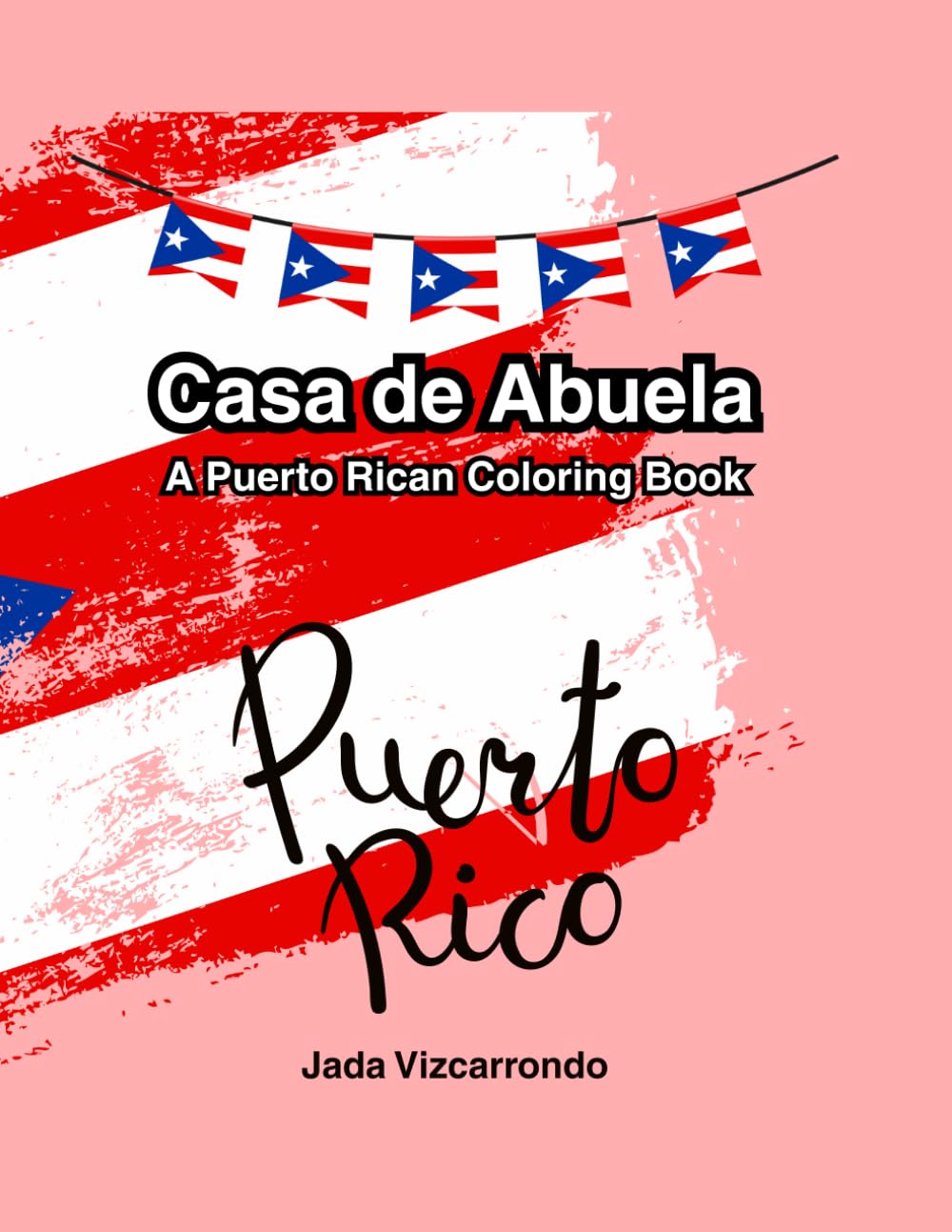 Casa de Abuela: A Puerto Rican Coloring Book