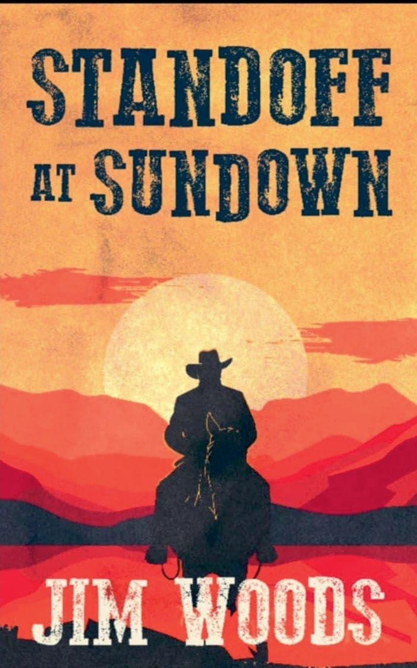 Standoff At Sundown: 1 (Jake McCall Western)