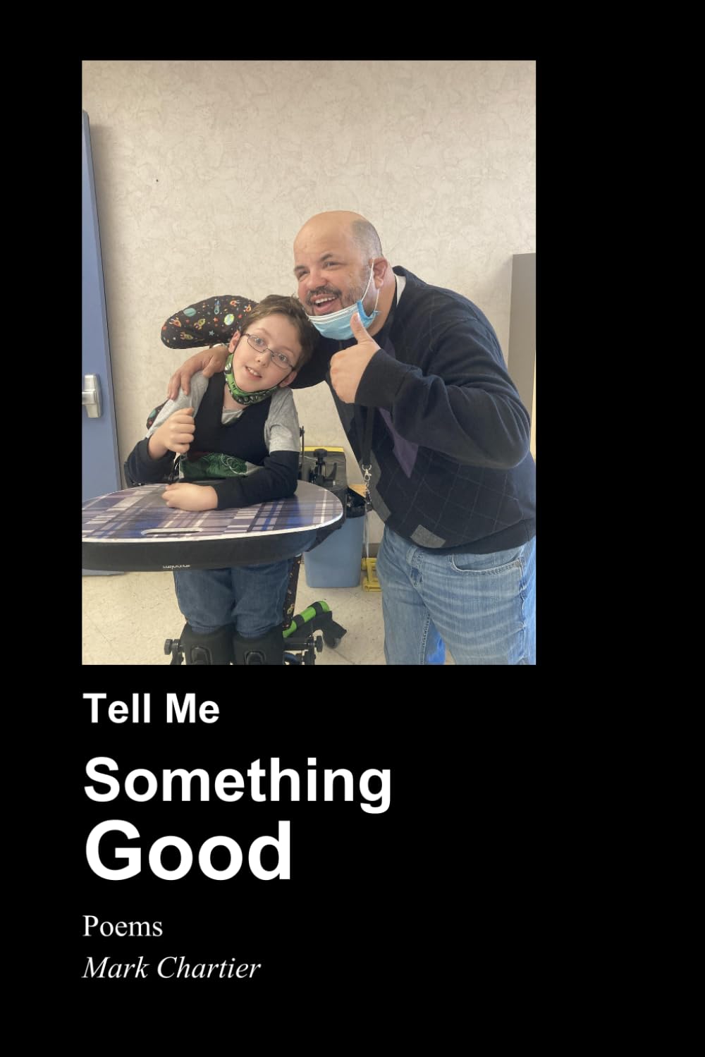 Tell Me Something Good