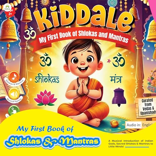 Image of Kiddale's My First Audio Book of Shlokas & Mantras| Introduce Hindu Gods to Young Kids and Teach Them Powerful Shlokas & Mantras Early in Their Lives with Musical Melodies | Ideal Gift for 2+ Kids
