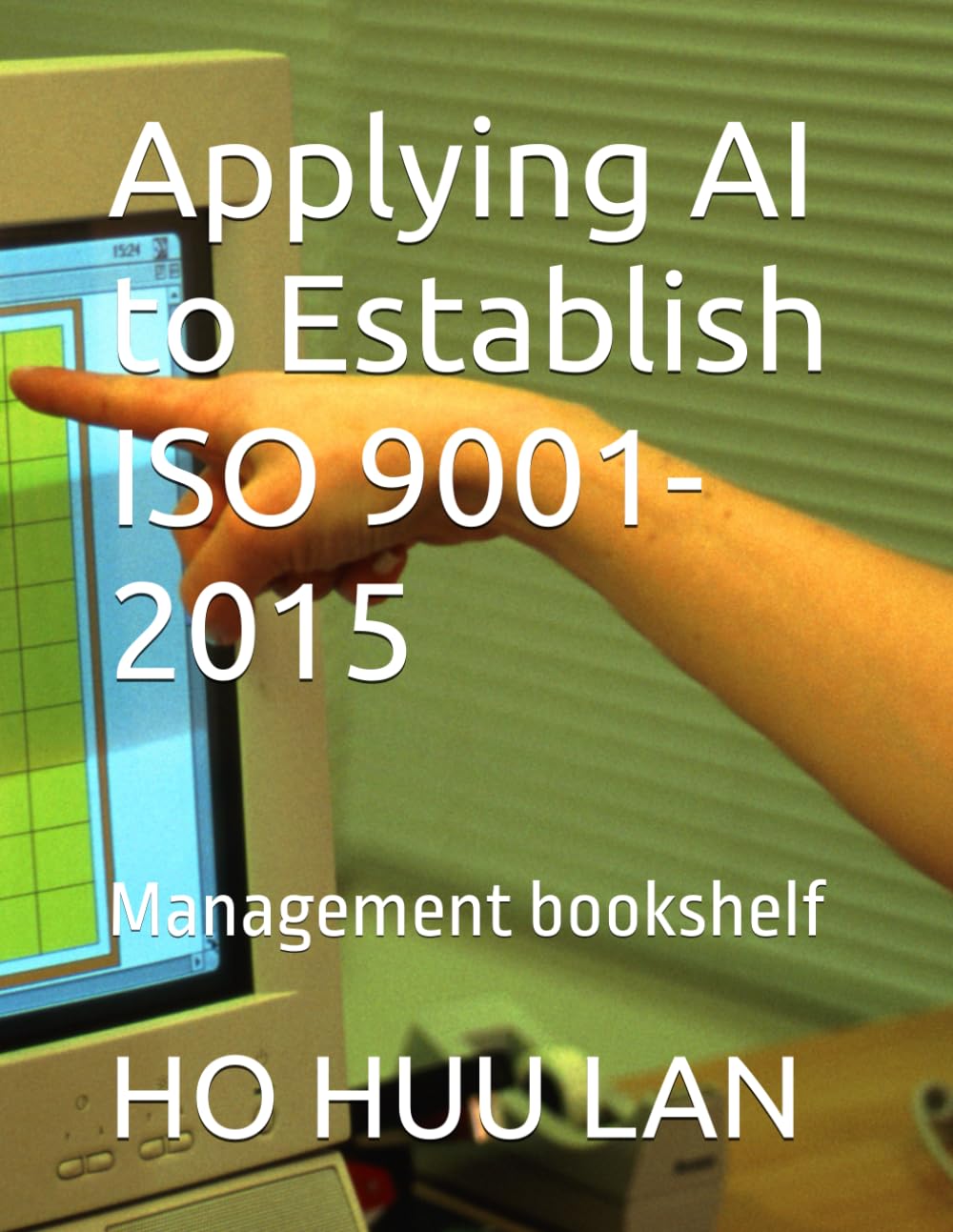 Applying AI to Establish ISO 9001-2015: Management bookshelf