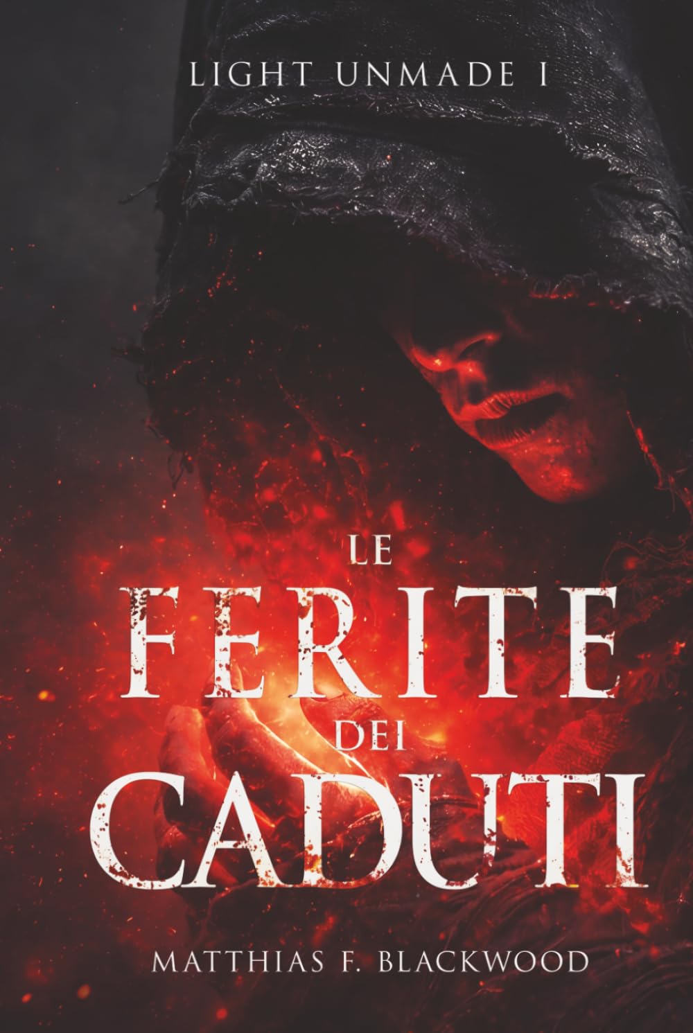 LIGHT UNMADE: Le ferite dei caduti