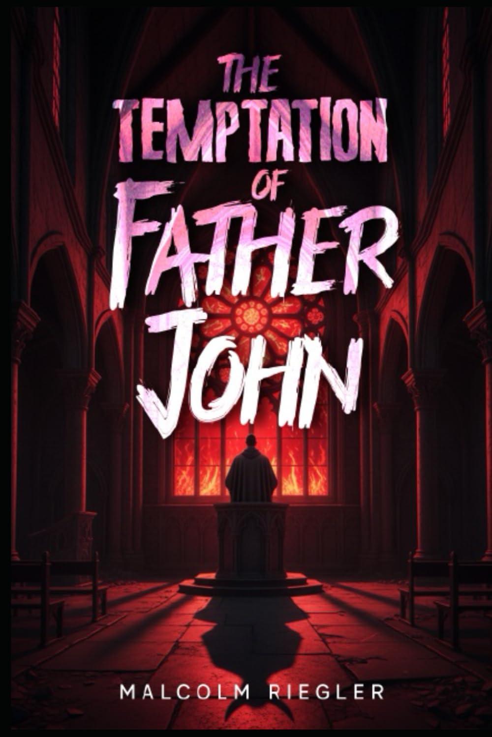 The Temptation of Father John