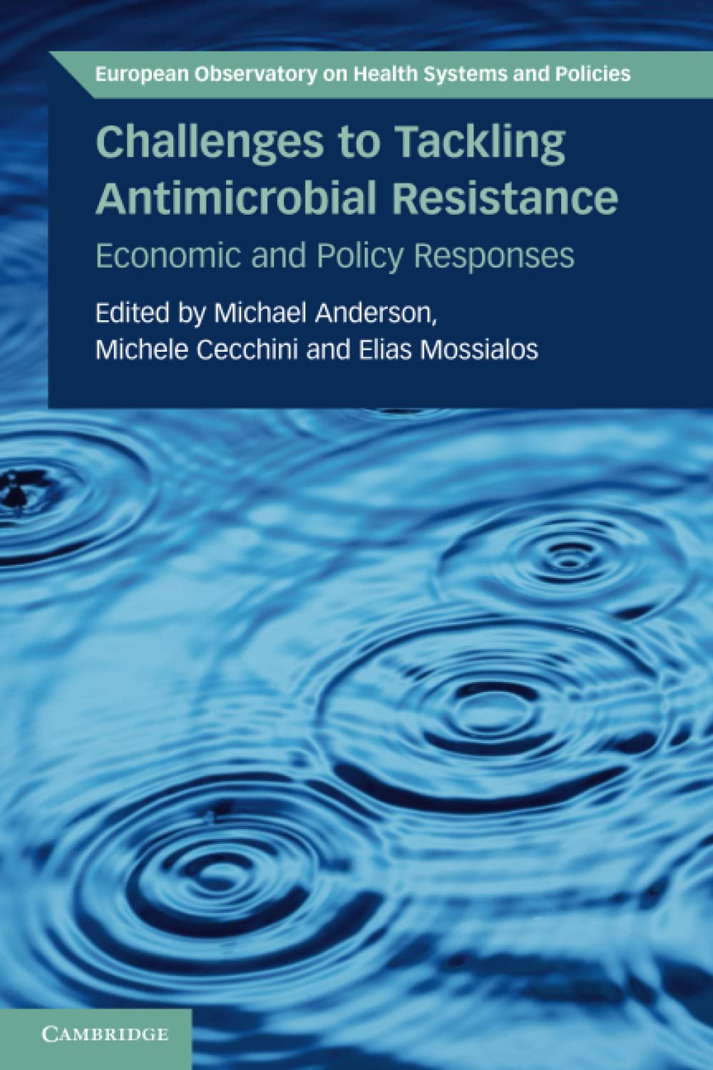 Challenges to Tackling Antimicrobial Resistance (Paperback Book)