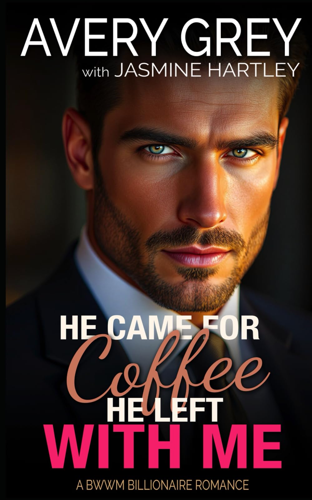 He Came For Coffee He Left With Me: BWWM Billionaire Romance