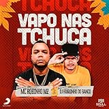  Vapo nas Tchuca [Explicit]