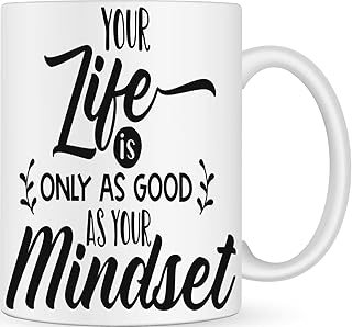 Positive Mindset Motivational Quote Coffee Cup - Life Coach Personalised Mug Mindfulness Best Friend Gifts - Positive Affirmation Novelty Coffee Mugs For Women - Positive Thinking Inspirational Gift
