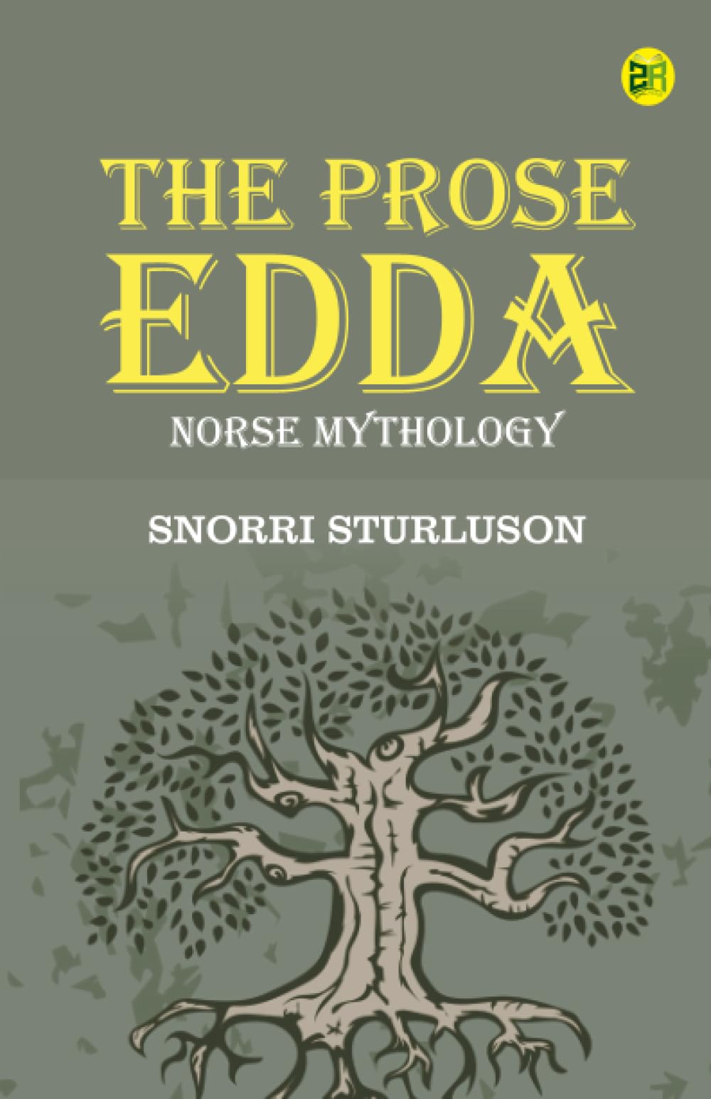 The Prose Edda: Norse Mythology
