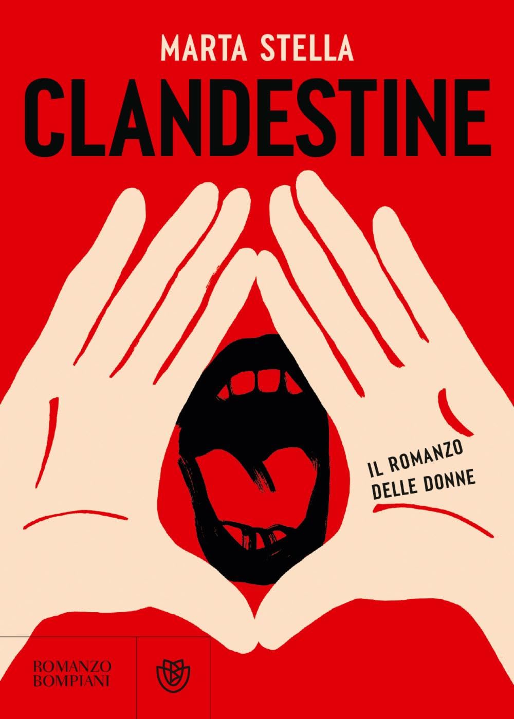 Clandestine: Il romanzo delle donne