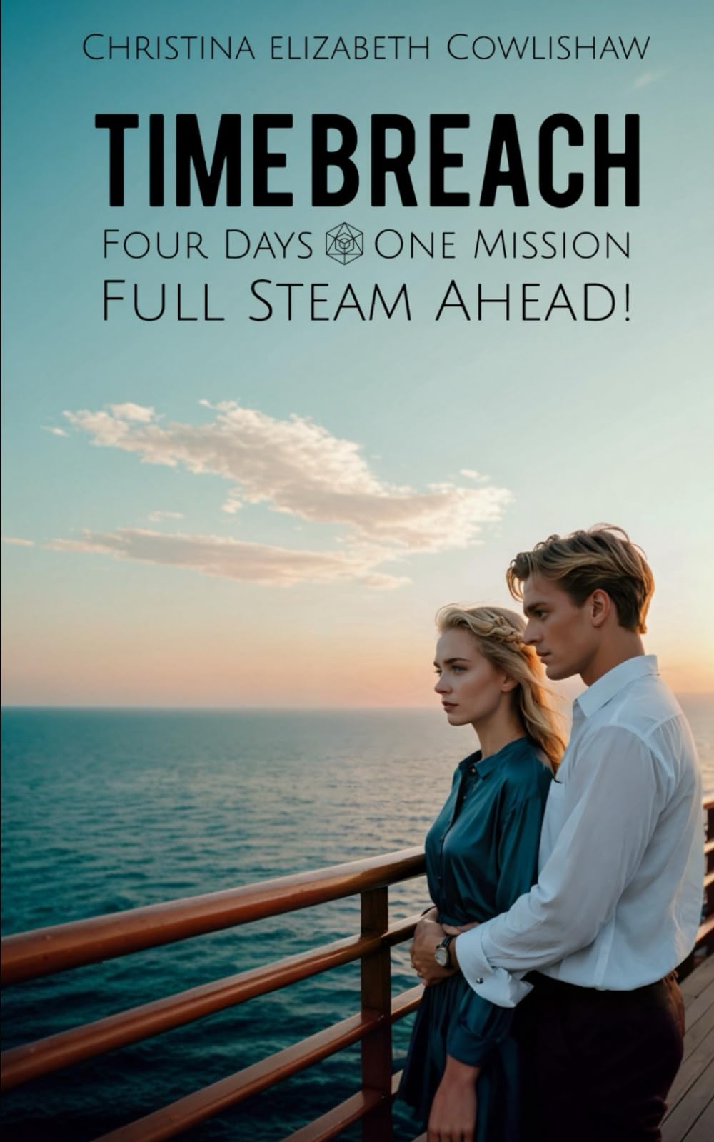 Time Breach: Four Days. One Mission. Full Steam Ahead!