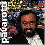 hyde park corner london Catalog#: 436 320-2 Pavarotti in Hyde Park
