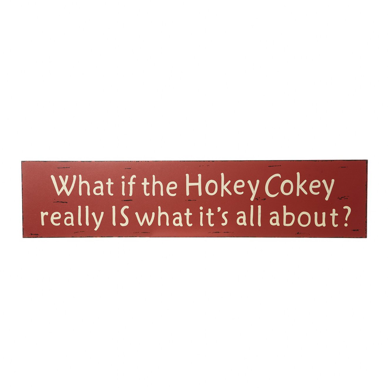 Heaven Sends Hokey Cokey Distressed Wood Appearance Large Sign