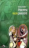 Piacersi non piacere