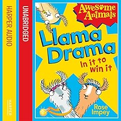 Llama Drama - In It To Win It! (Awesome Animals) cover art