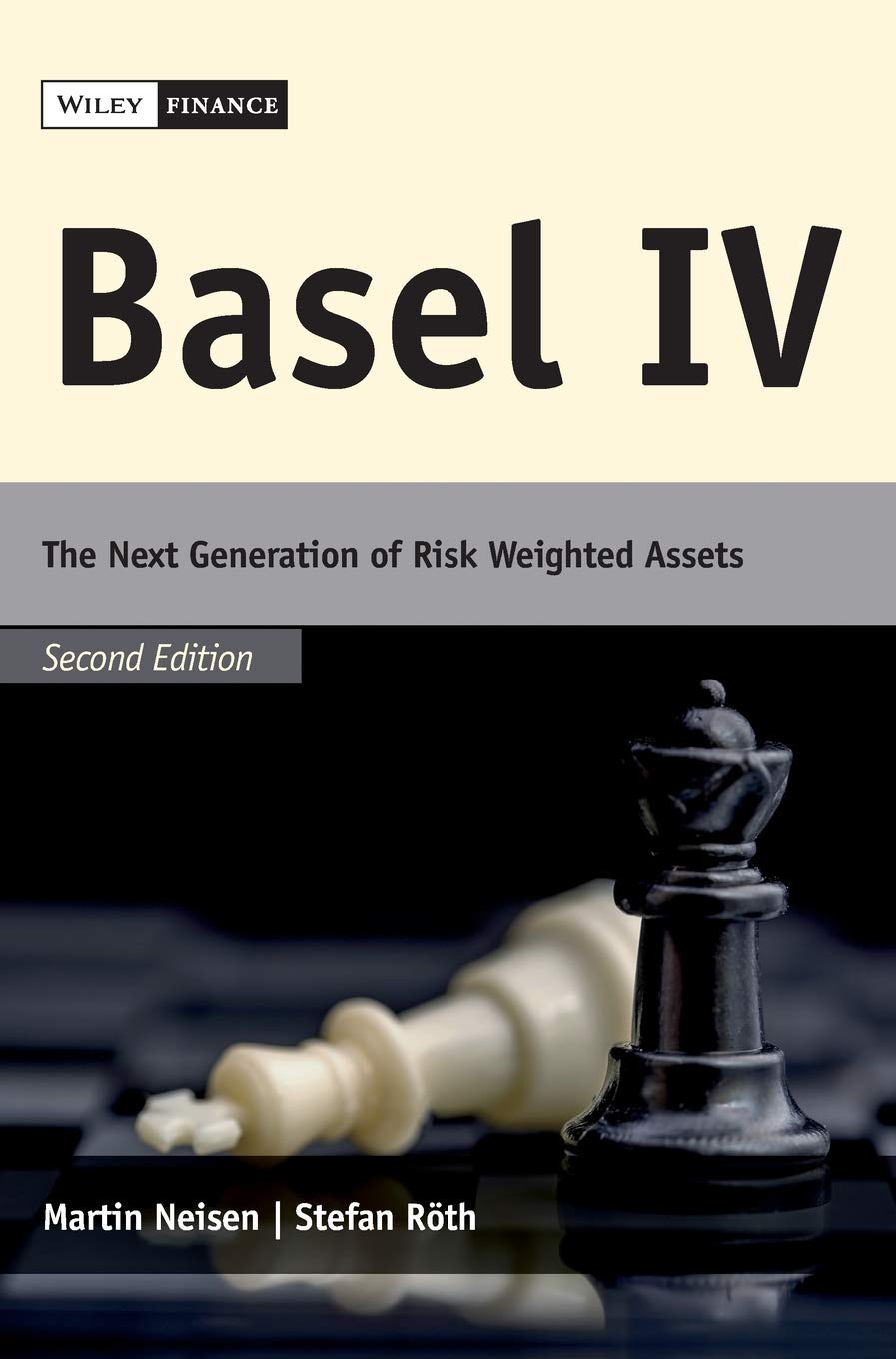Basel IV: The Next Generation of Risk Weighted Assets