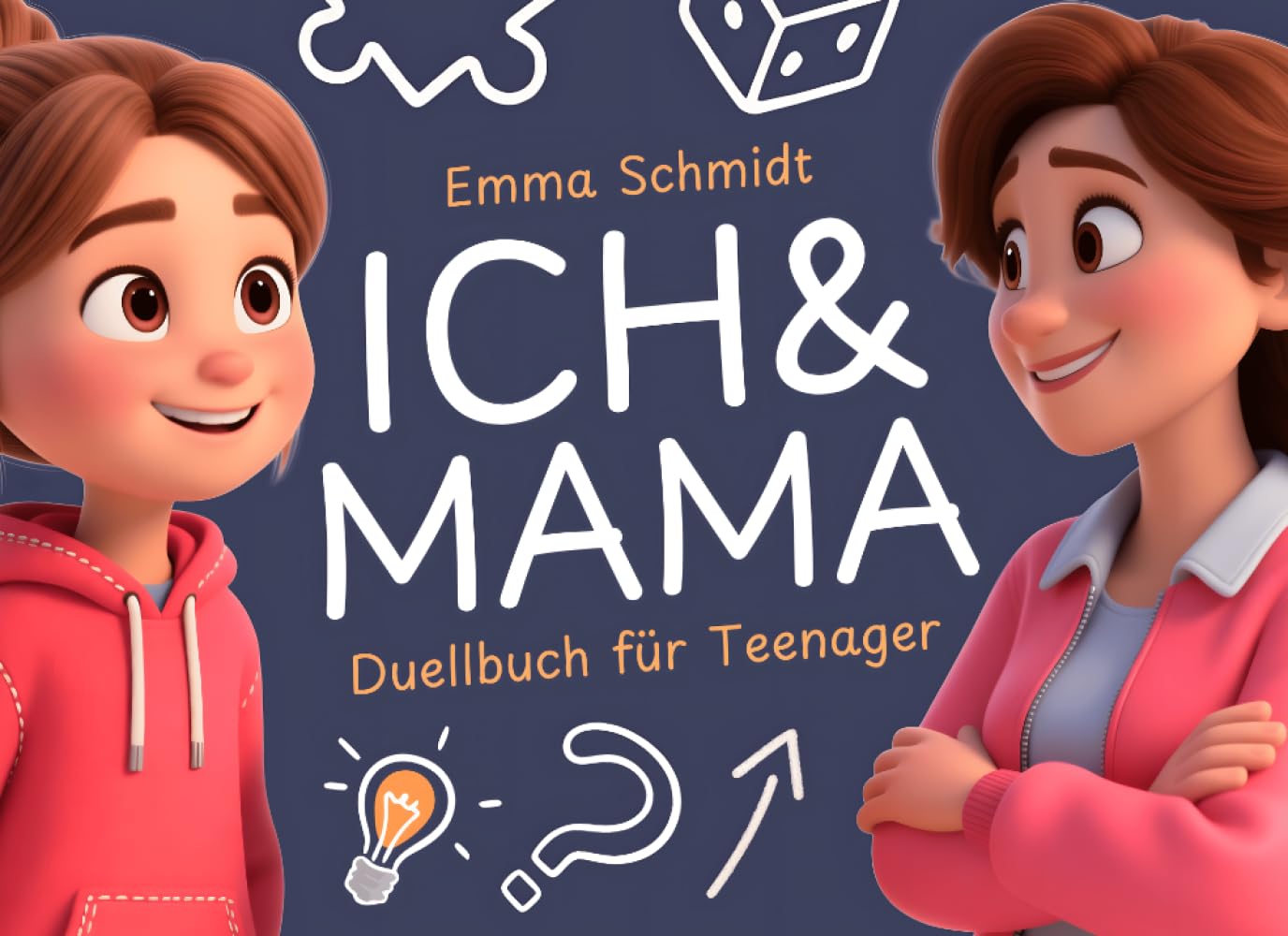 Mama & Ich: Das Duellbuch für Teenager – Spiele, Rätsel & Challenges für unvergessliche Mutter-Töchter-Momente