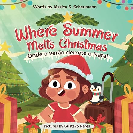 Where Summer Melts Christmas