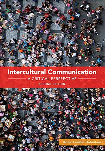 Intercultural Communication: A Critical Perspective