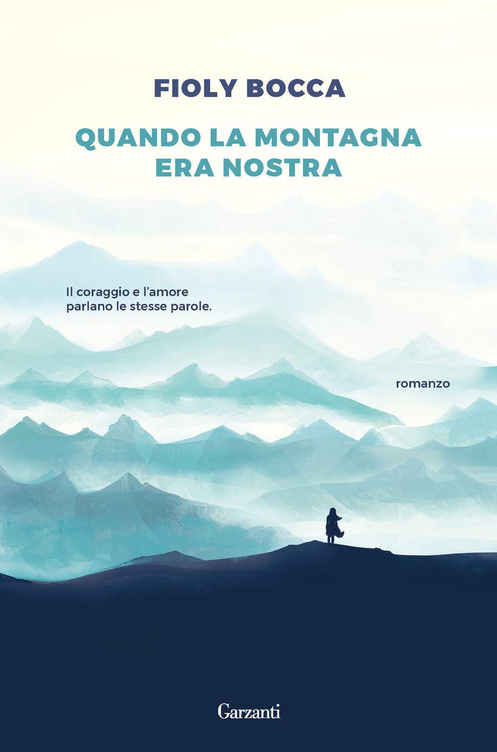 Quando La Montagna Era La Nostra - 4