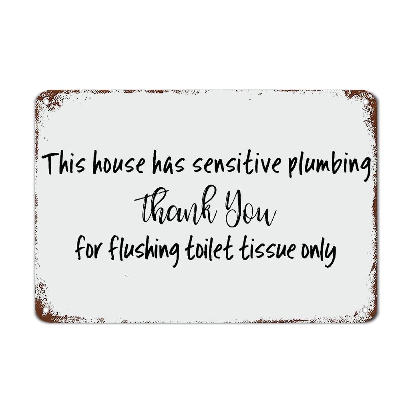 Kwqdozf As Pic 16 8X12 Inch This House Has Sensitive Plumbing Thank You Signs With Quotes Mot