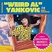 2018 "Weird Al's" Official Wall Calendar: 12 Months of Trademark "Weird Al's" Greatest Moments & Albums