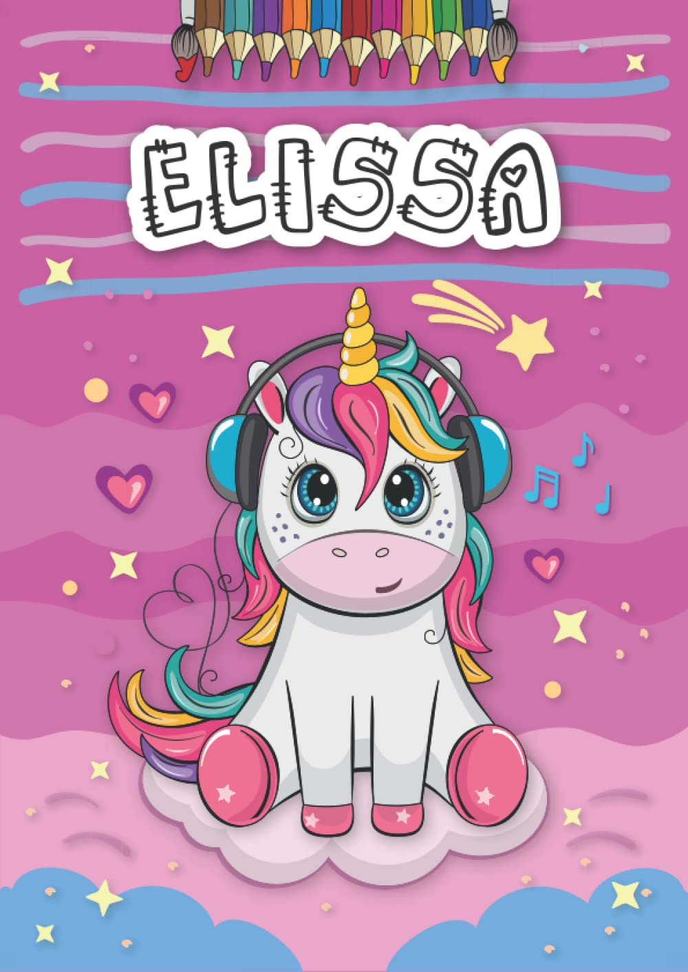 Independently published Elissa: Personalized Coloring Book for Elissa | Theme: Unicorn | Birthday gift for girl, daughter ... | Ages: 4-8 | 25 unicorn designs with name Elissa, Large size A4 (ca. 8.5 x 11 inches)