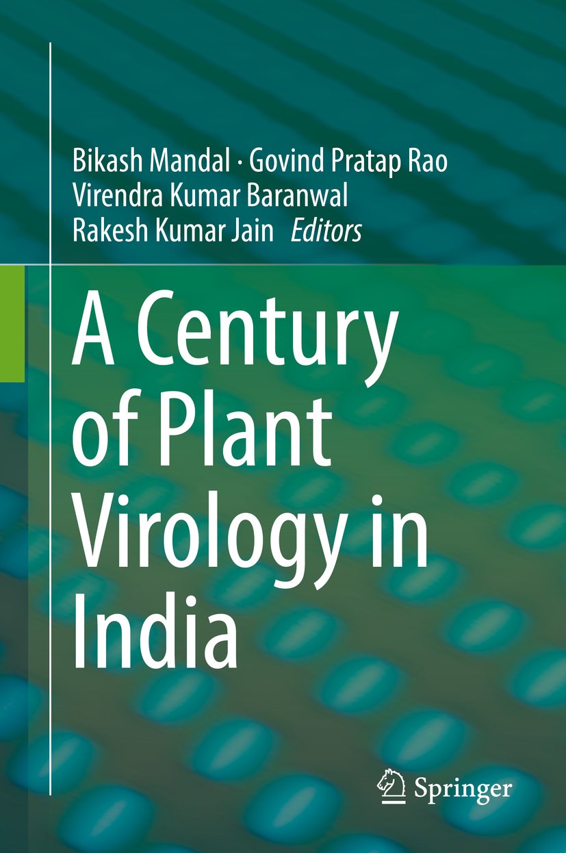 A Century of Plant Virology in India eBook Mandal, Bikash, Govind