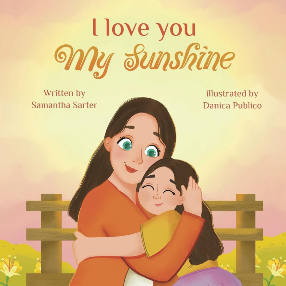I Love You My Sunshine