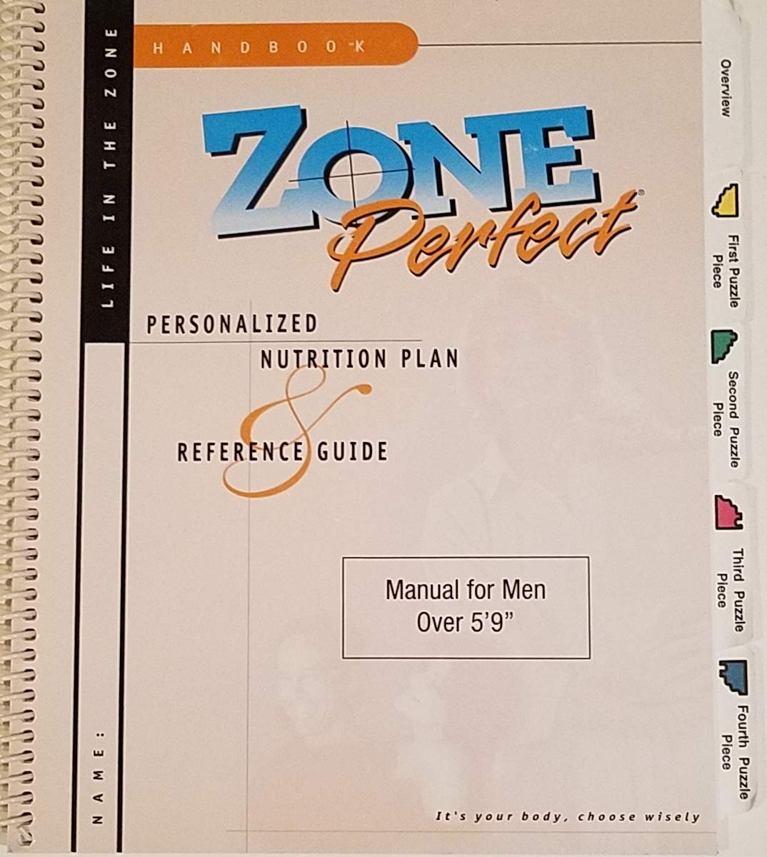 Zone Perfect Handbook for men over 5'9" (Zone Perfect Instruction Manual and Reference Guide