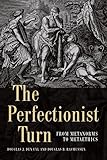 The Perfectionist Turn: From Metanorms to Metaethics