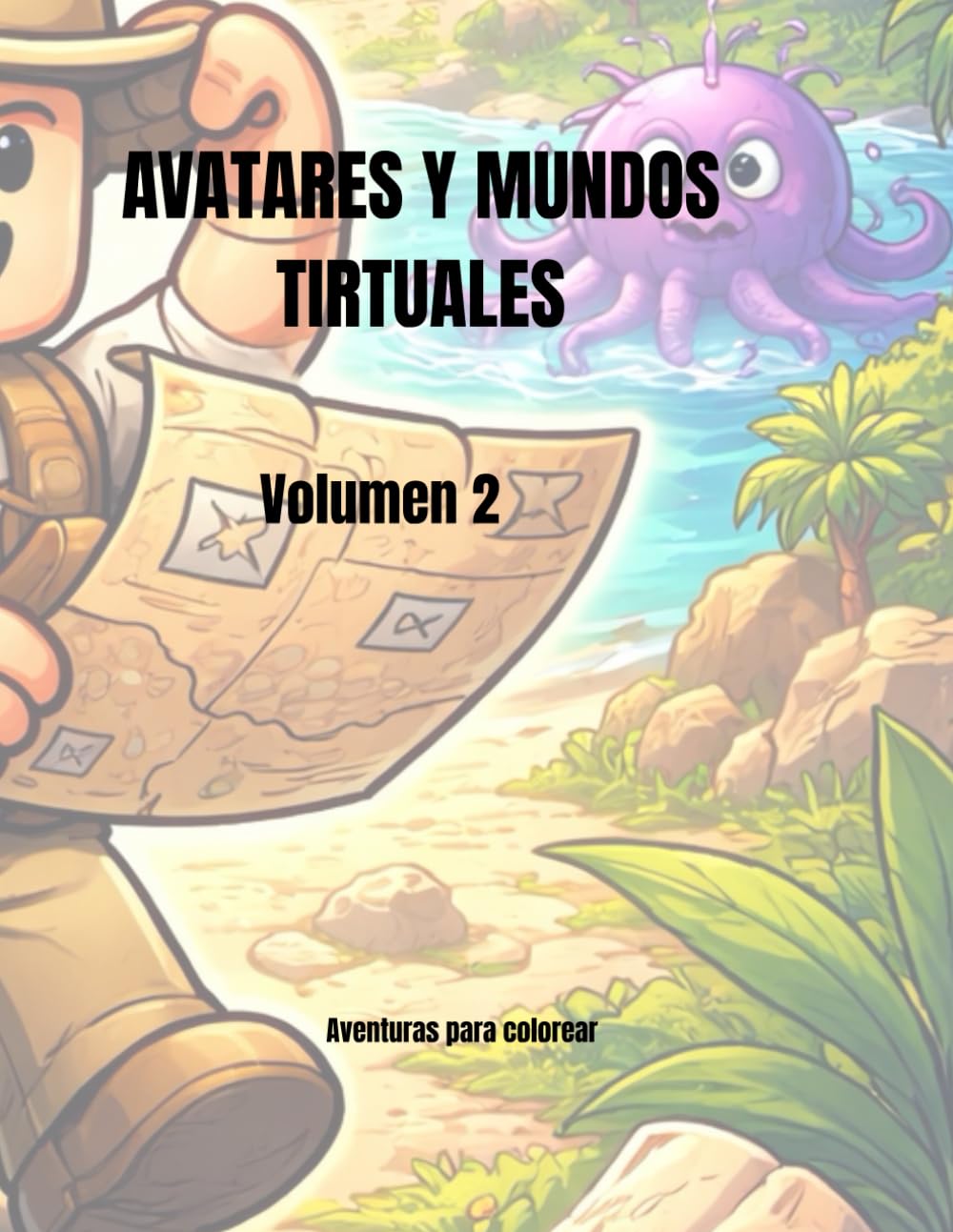Avatares y Mundos Virtuales – Volumen 2: Libro para colorear infantil con aventuras y creatividad para niños de 7 a 12 años