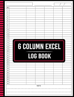 6 Column Excel Log Book: Simple System for Accurate Tracking and Clean Data Management