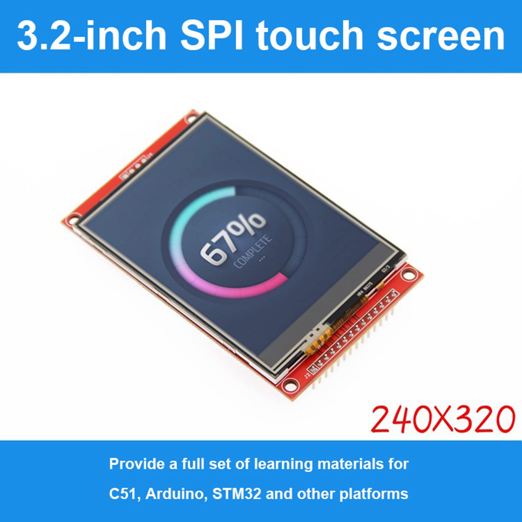 Pasotim 3.2 Inch SPI LCD Module RGB 65K Color 240X320 TFT Module ILI9341 Occupies at Least 4 IO 3.3V(with Touch MSP3218)