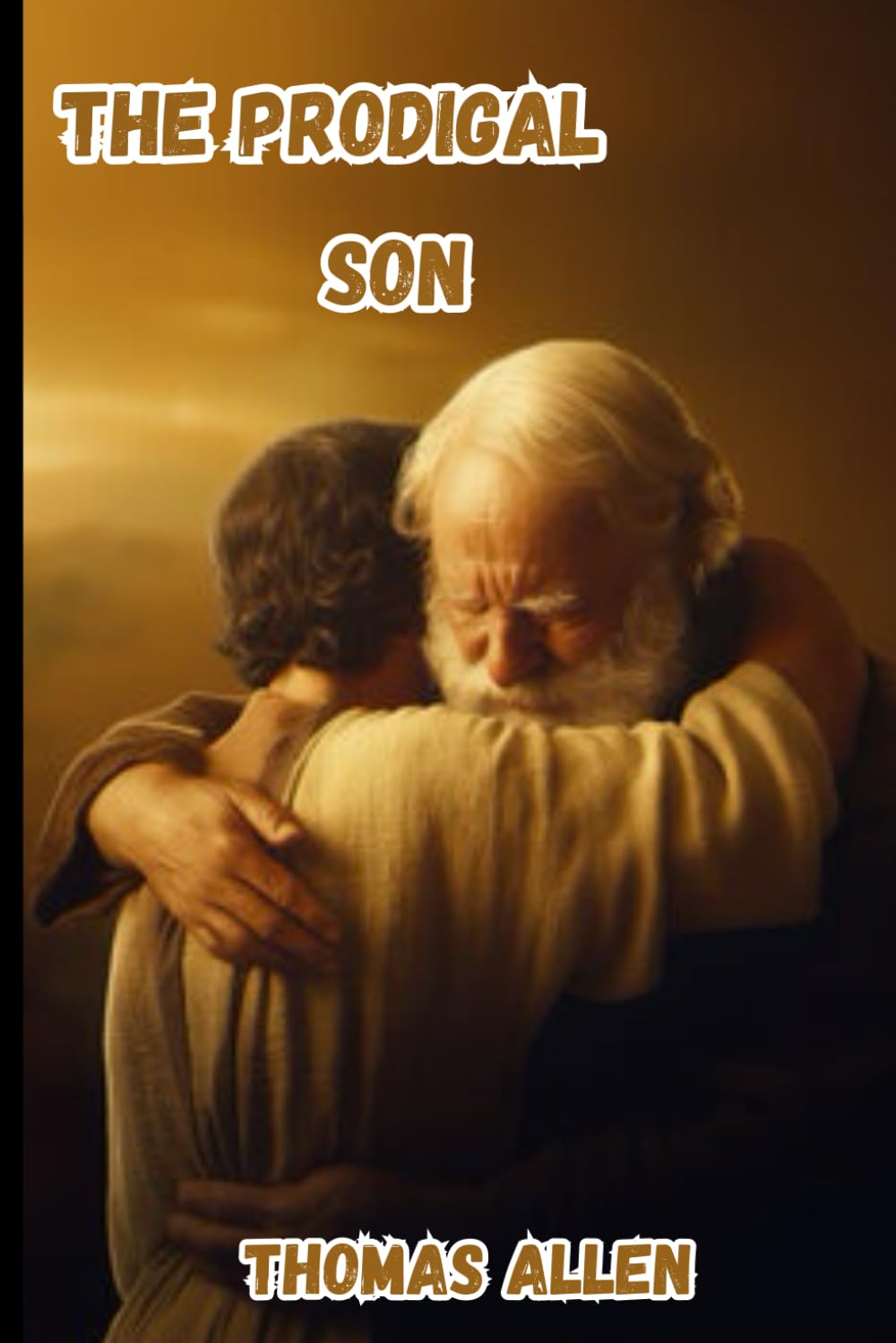 THE PRODIGAL SON (NEW TESTAMENT STORIES)