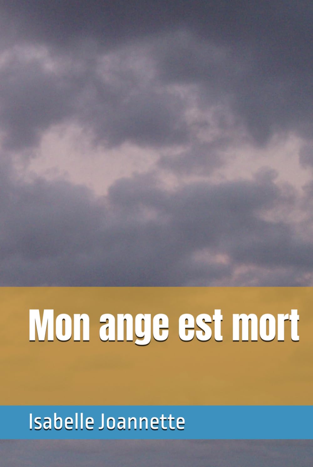 Mon ange est mort