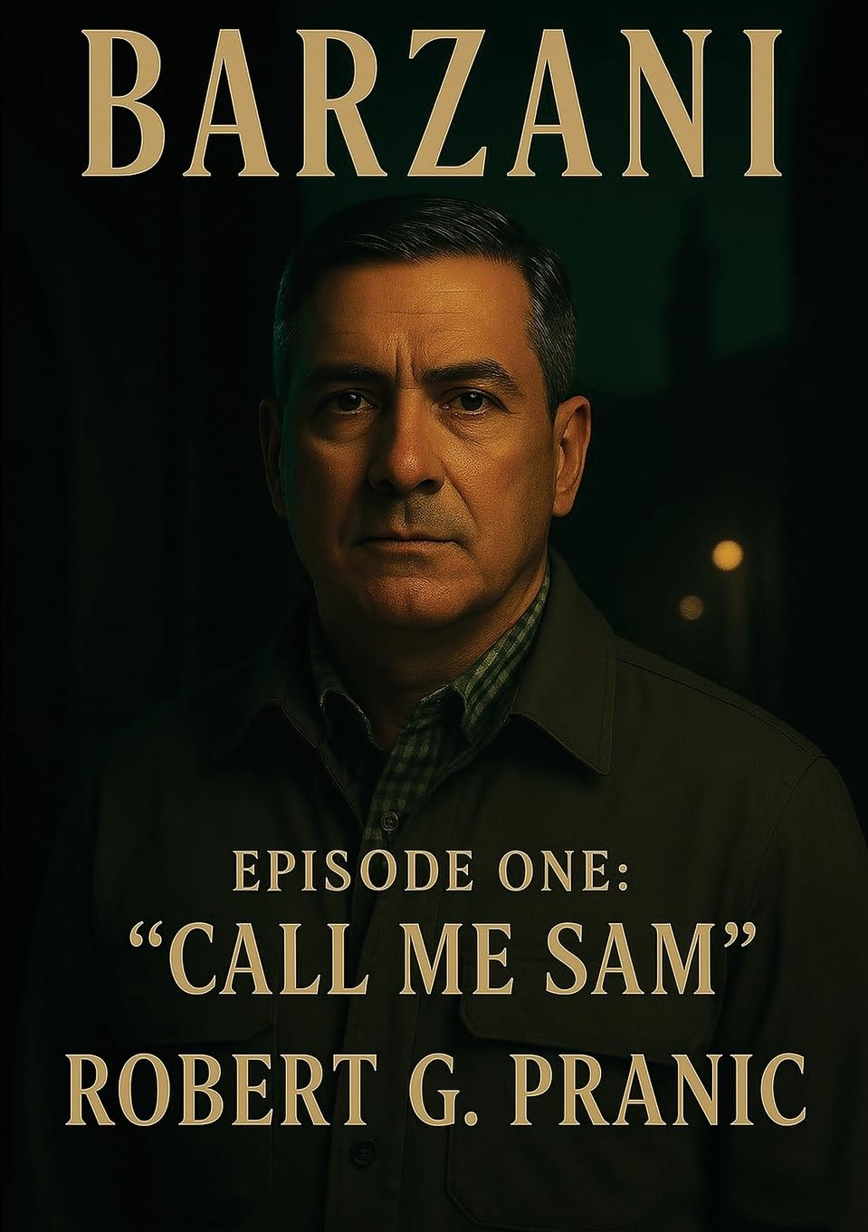 Barzani Episode One: Call Me Sam
