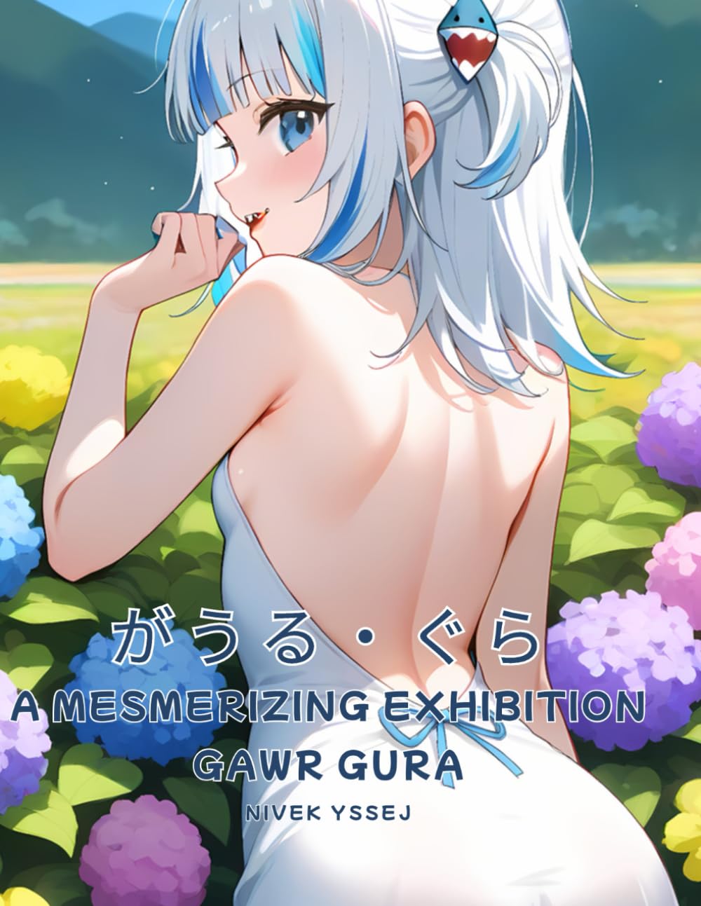 The Gawr Gura (がうる・ぐら) Gallery: A Mesmerizing Exhibition (VTUBER IDOL - GALLERY COLLECTION)