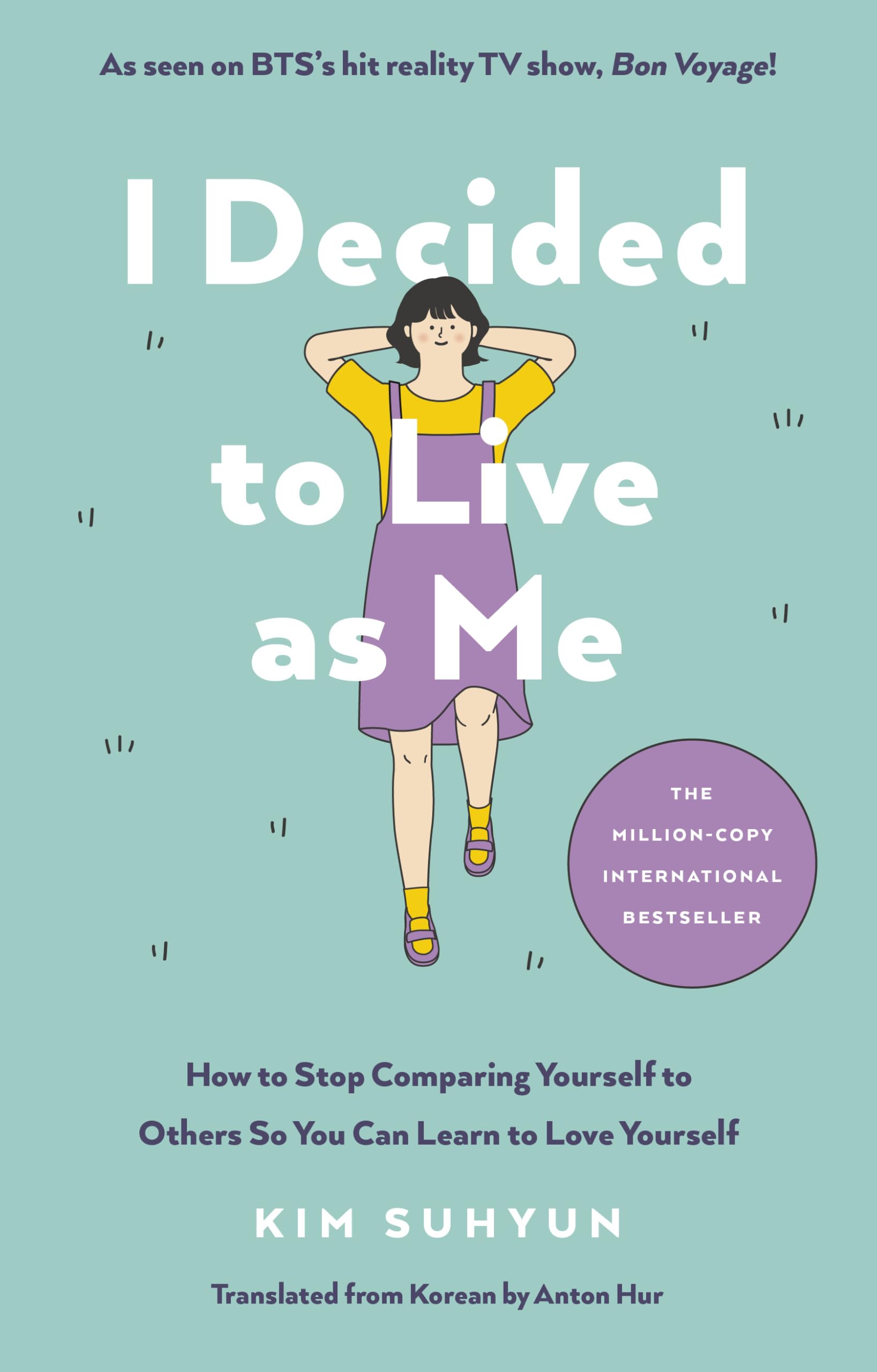 I Decided to Live as Me: The million-copy Korean memoir bestseller