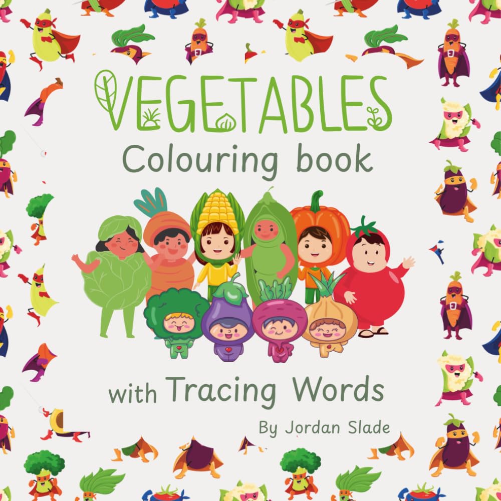 Learning Vegetables: Colouring & Tracing Book for Kids Ages 3-6